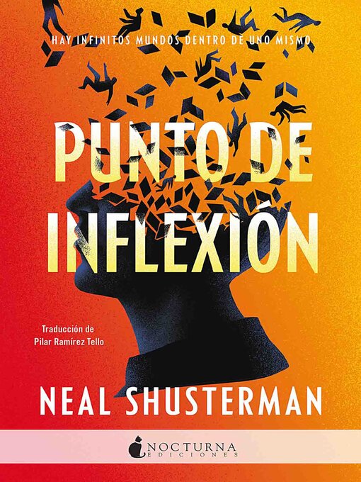 Title details for Punto de inflexión by Neal Shusterman - Available